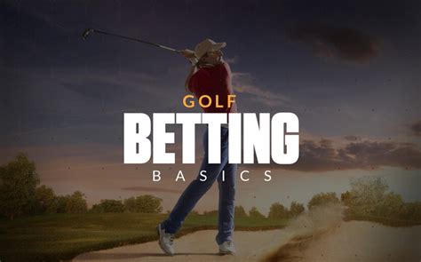 Golf Betting 101: How to read and understand golf .